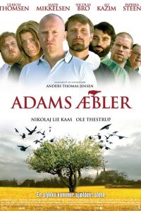 Adam’s Apples (2005)
