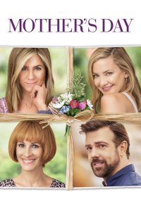Mother’s Day (2016)
