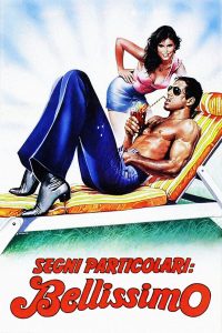 Segni particolari: bellissimo (1983)