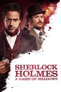 Sherlock Holmes: A Game of Shadows (2011)
