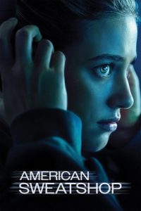 American Sweatshop (2025)