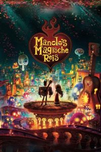 Manolo’s Magische Reis (2014)