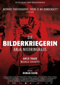 Die Bilderkriegerin — Anja Niedringhaus (2022)