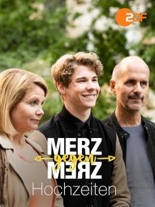 Merz gegen Merz — Hochzeiten (2023)