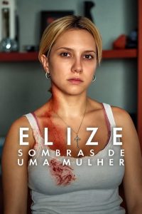 Elize: Shadows of a Woman (2026)