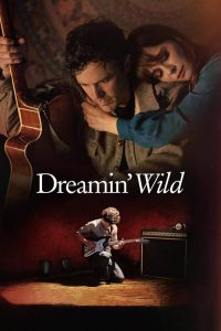 Dreamin’ Wild (2023)