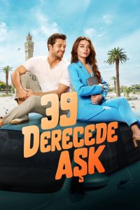 39 Derecede Aşk (2024)