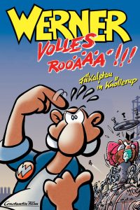 Werner — Volles Rooäää!!! (1999)