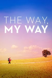 The Way, My Way (2024)