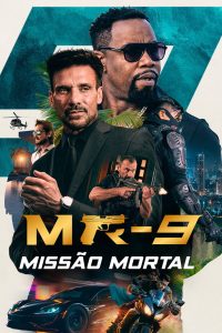 MR-9 Do or Die (2023)