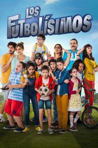 Los futbolísimos (2018)