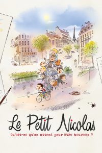 Le Petit Nicolas — Qu’est-ce qu’on attend pour être heureux ? (2022)