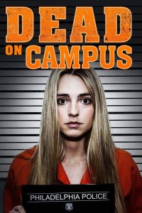 Dead on Campus (2015)
