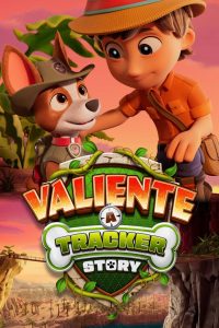 Valiente: A Tracker Story (2025)