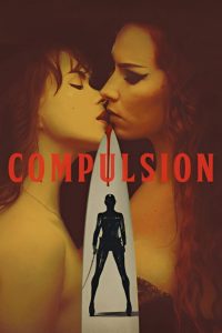 Compulsion (2024)