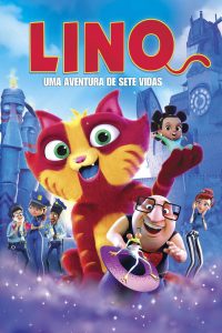 Lino: Uma Aventura de Sete Vidas (2017)