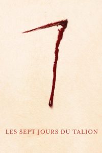 Les 7 jours du talion (2010)