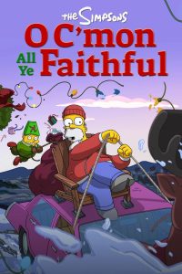 The Simpsons: O C’mon All Ye Faithful (2024)