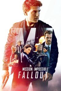 Mission: Impossible — Fallout (2018)