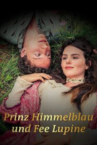 Prins Hemelblauw en de fee Lupine (2016)