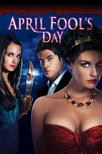 April Fool’s Day (2008)