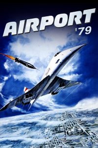 The Concorde … Airport ’79 (1979)