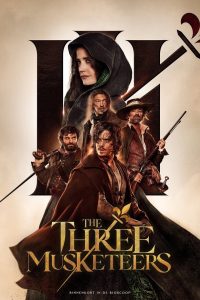 The Three Musketeers: D’Artagnan (2023)