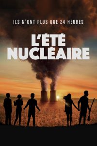 L’Été nucléaire (2022)