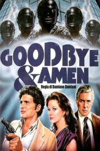 Goodbye & Amen (1977)