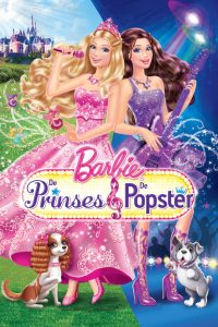Barbie — De Prinses & De Popster (2012)
