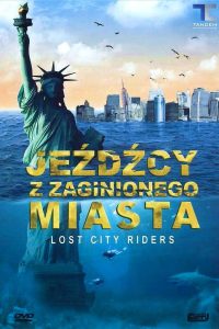 Lost City Raiders (2008)