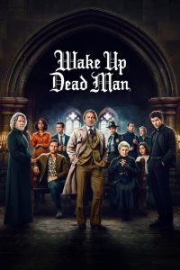 Wake Up Dead Man: A Knives Out Mystery (2025)