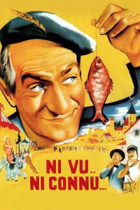 Ni vu… Ni connu… (1958)