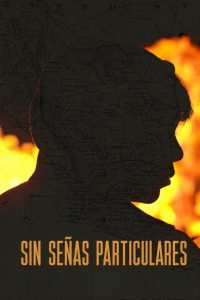 Sin señas particulares (2020)