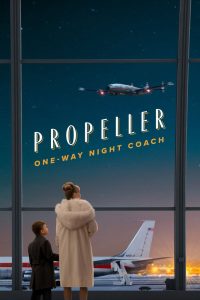 Propeller One-Way Night Coach (2026)