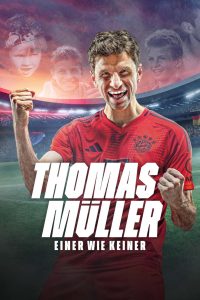 Thomas Müller — Einer wie keiner (2025)