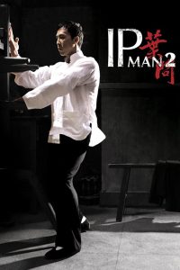 Ip Man 2 (2010)