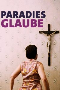 Paradies: Glaube (2013)