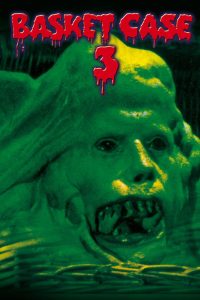 Basket Case 3 (1992)