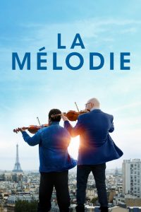 La Mélodie (2017)