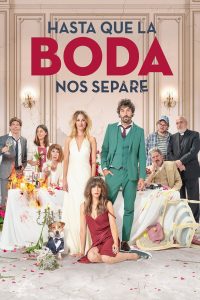 Hasta que la boda nos separe (2020)