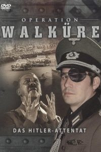 Operation Walküre — Das Hitler-Attentat (2009)