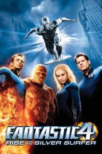 Fantastic Four: Rise of the Silver Surfer (2007)