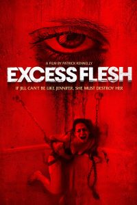 Excess Flesh (2015)