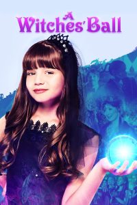 A Witches’ Ball (2017)