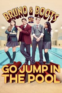 Bruno & Boots: Go Jump in the Pool (2016)