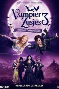 Vampier Zusjes 3 — Reis Naar Transsylvanie (2016)