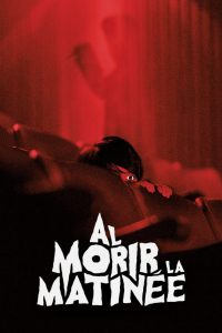 Al morir la matinée (2020)