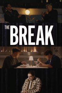 The Break (2025)