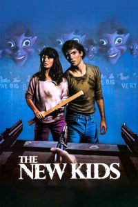 The New Kids (1985)